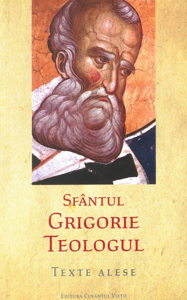 Texte alese – Sfântul Grigorie Teologul