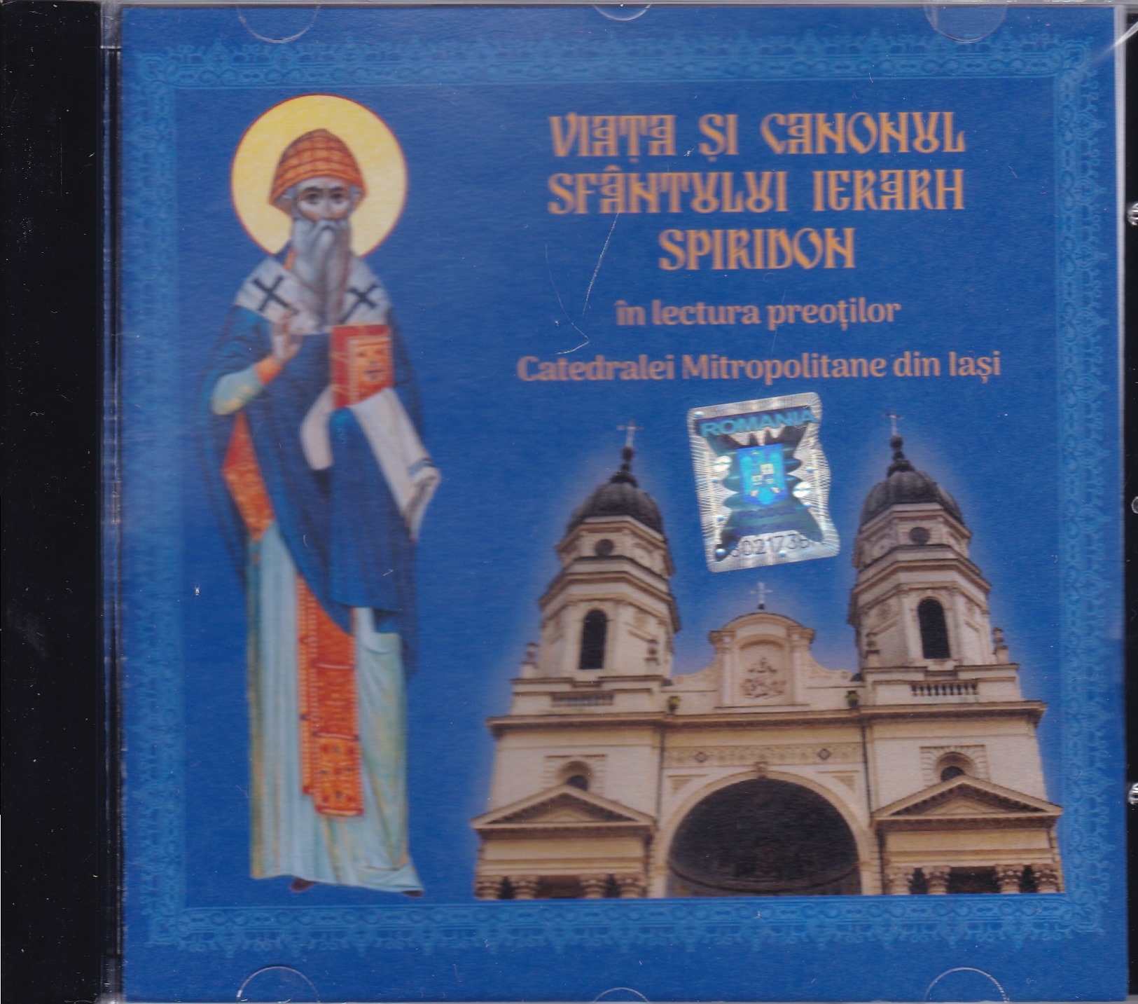 CD- Viata si canonul Sfantului Ierarh Spiridon in lectura preotilor Catedralei Mitopolitane din Iasi