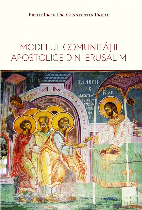  Modelul comunității apostolice din Ierusalim