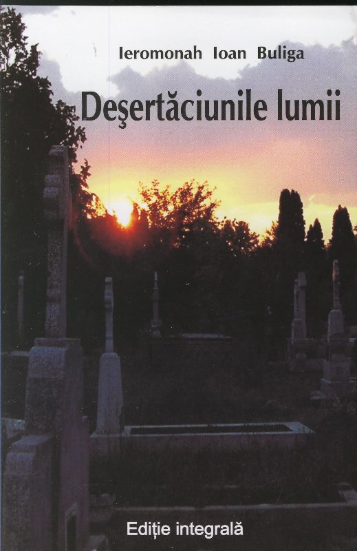 Deșertăciunile lumii- ediție integrală