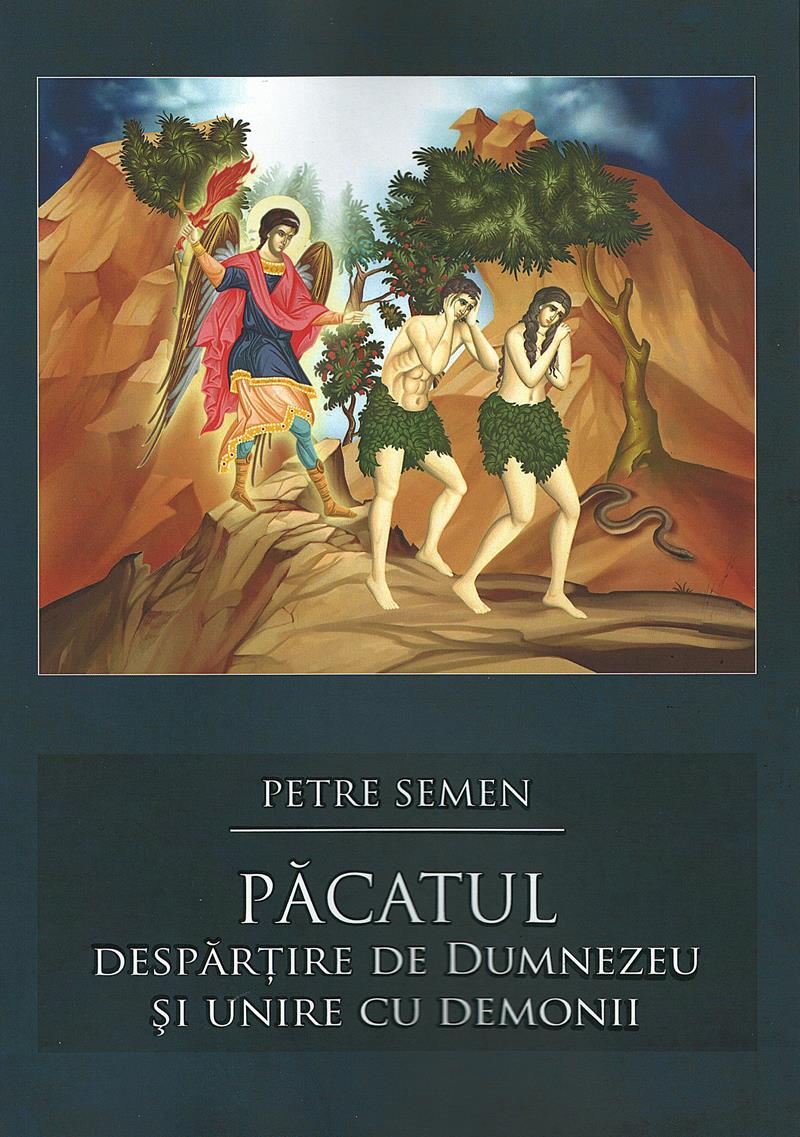 Păcatul Despărțire de Dumnezeu și unire cu demonii