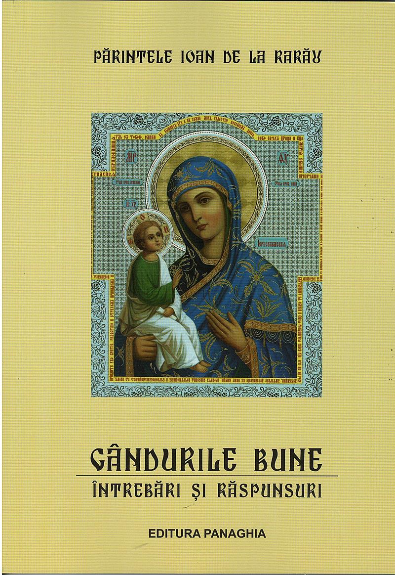 Gândurile bune- întrebări și răspunsuri