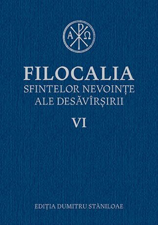 Filocalia sfintelor nevoinţe ale desăvârşirii- vol 6 CARTONATA