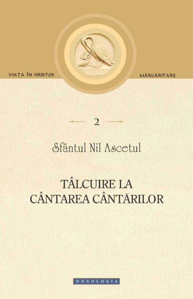 Tâlcuire la cântarea cântărilor