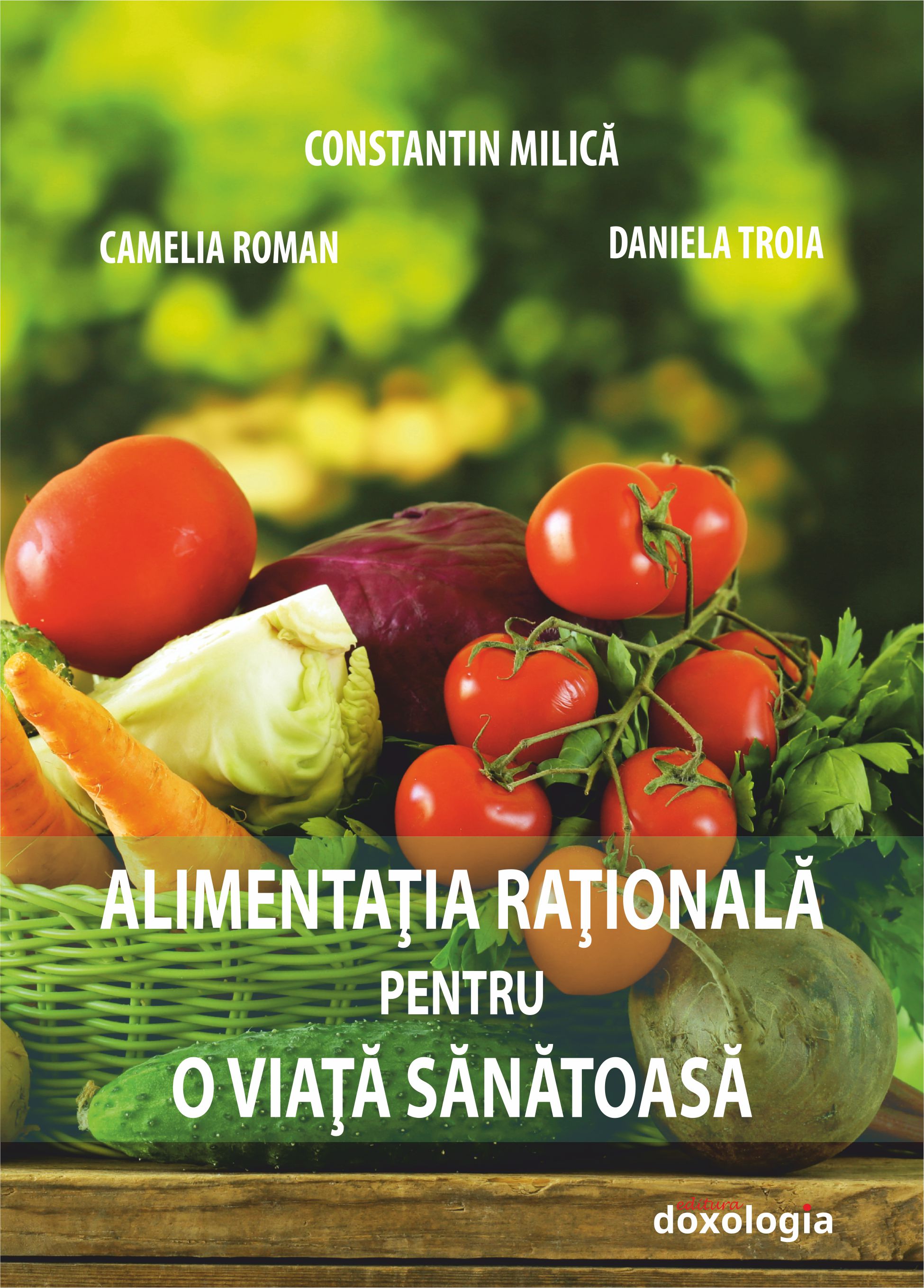 Alimentația rațională pentru o viață sănătoasă