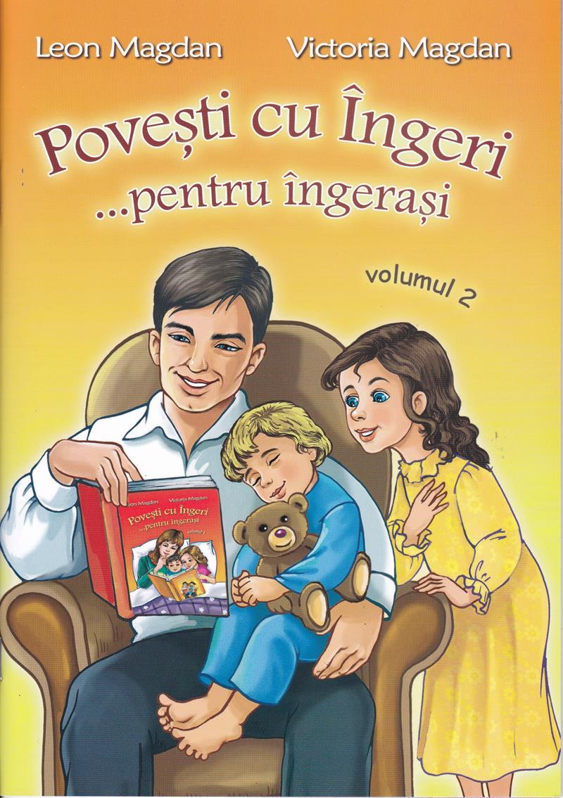 Poveşti cu îngeri ... pentru îngeraşi vol 2