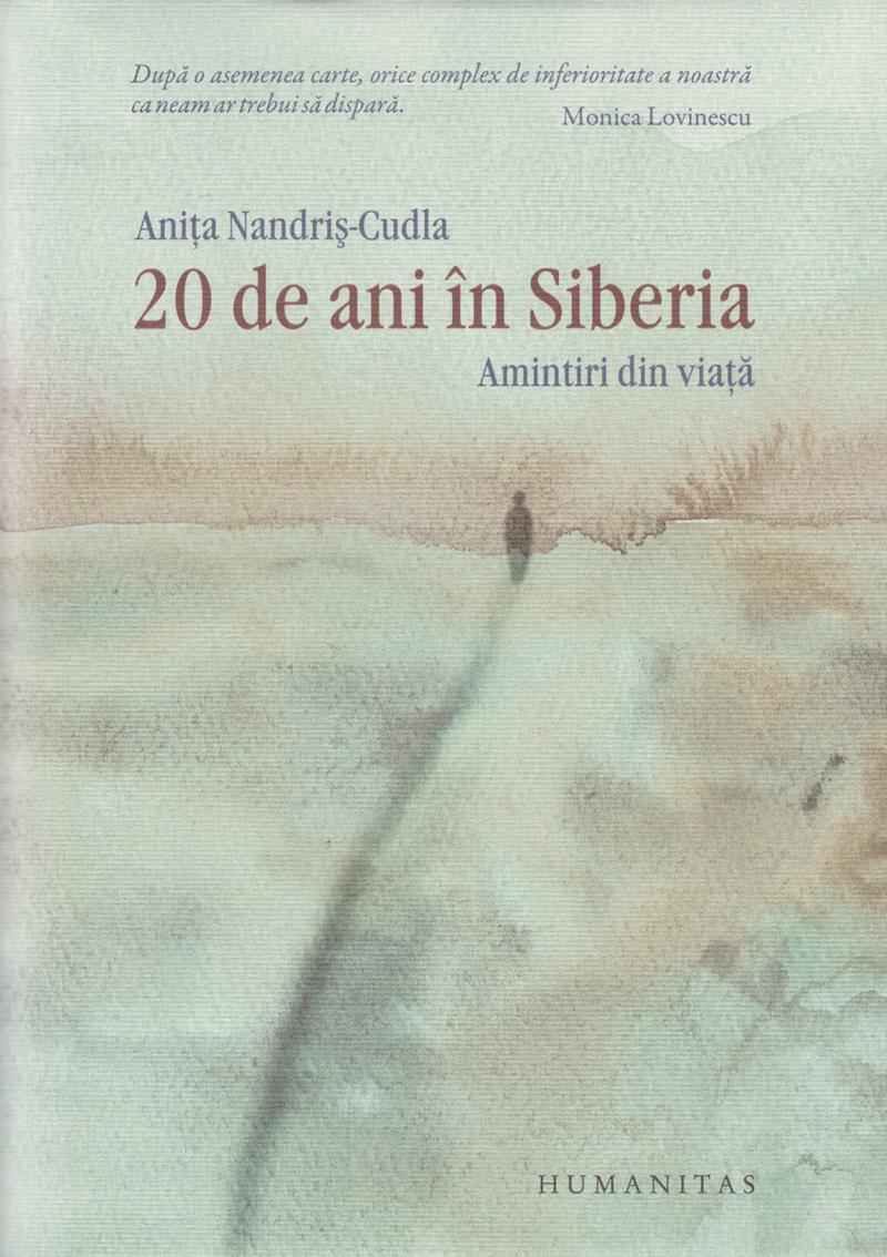 20 de ani în Siberia Amintiri din viaţă
