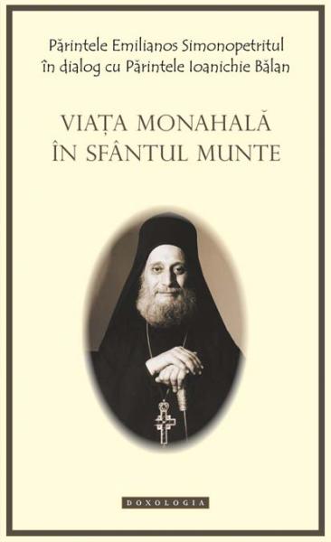 Viața monahală în Sfântul Munte