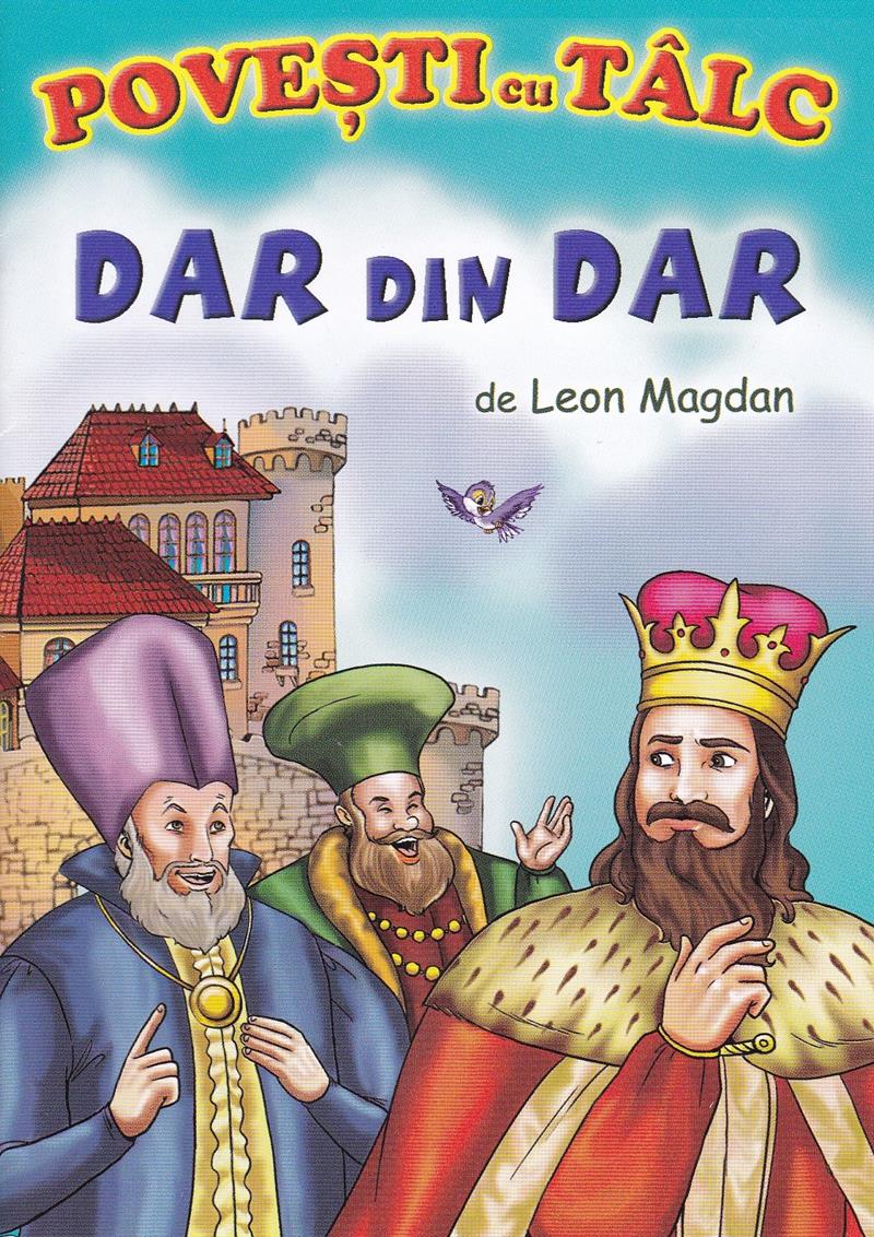 Poveşti cu tâlc. Dar din dar
