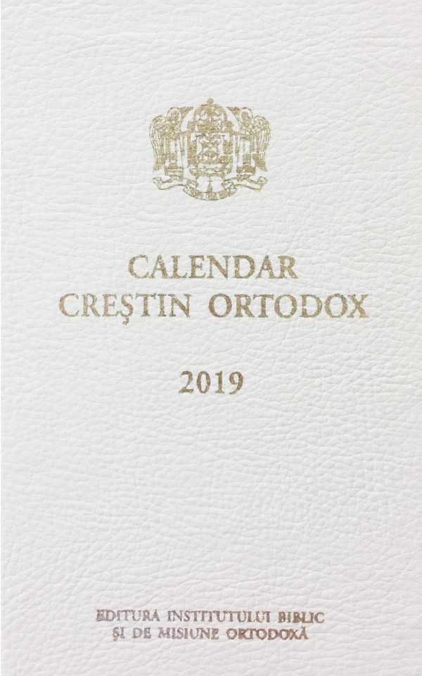 Calendar Creștin Ortodox cu însemnări 2019
