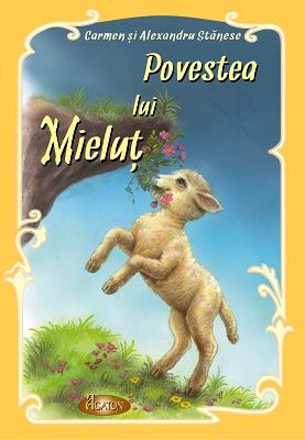 Povestea lui Mieluț 