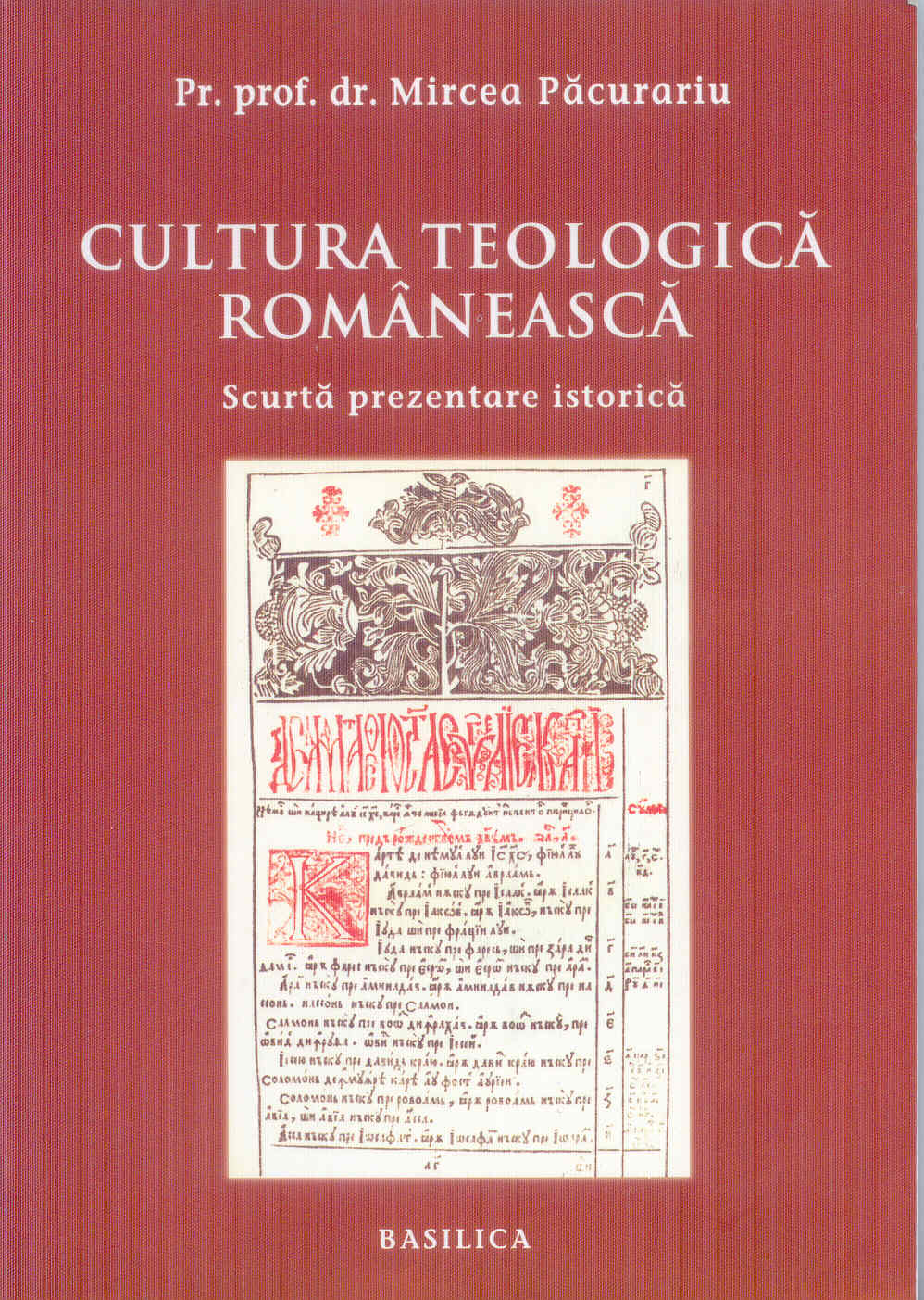 Cultura teologica romaneasca- scurta prezentare istorica