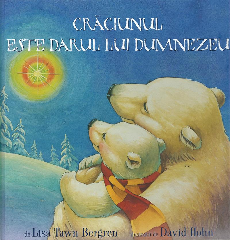 Crăciunul este darul lui Dumnezeu
