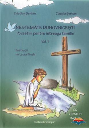Nestemate duhovnicesti. Povestiri pentru intreaga familie. Vol. 1