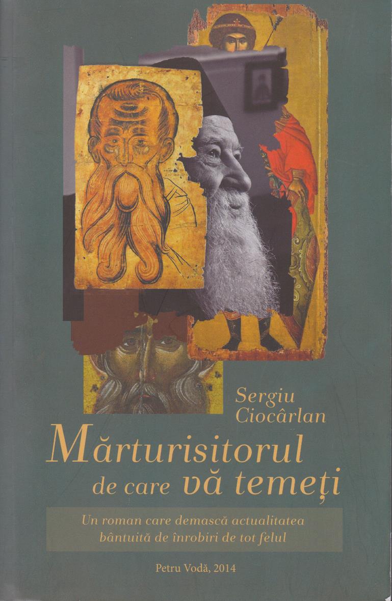 Mărturisitorul de care vă temeți