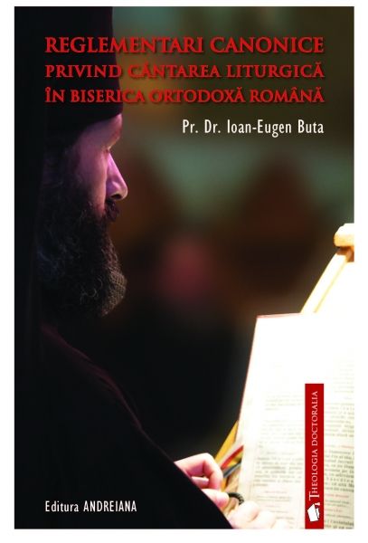 Reglementări canonice privind cântarea liturgică în Biserica Ortodoxă Română 