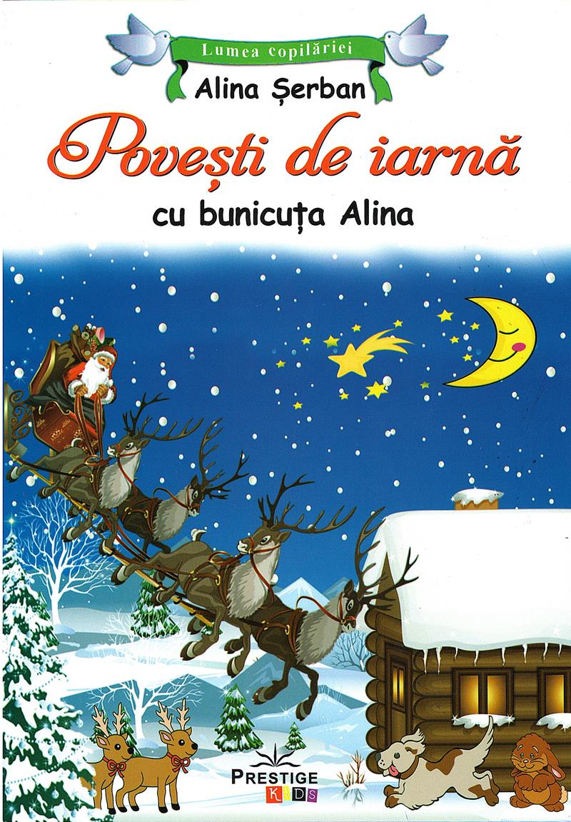 Povesti de iarnă cu bunicuța Alina