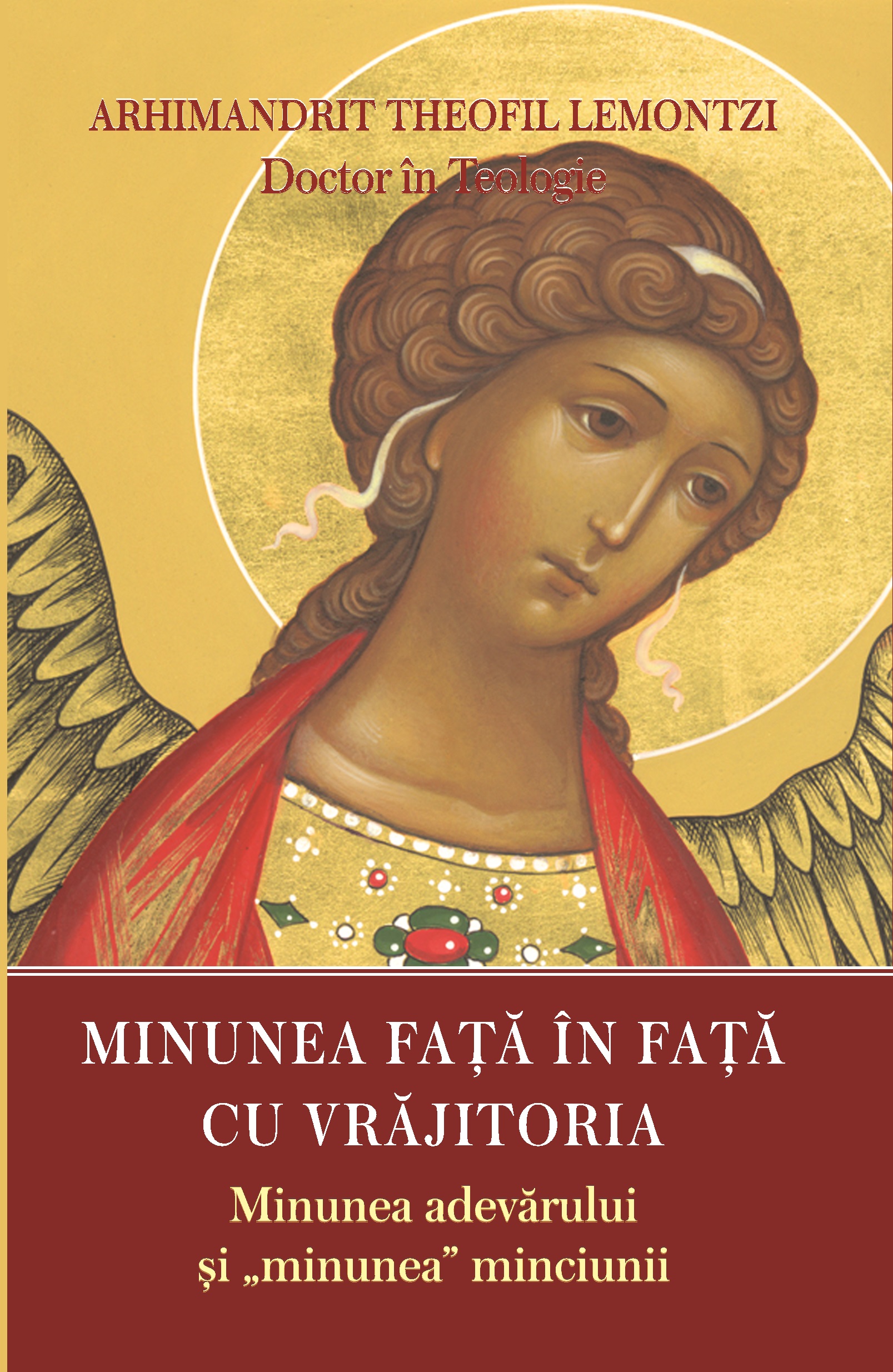Minunea faţă în faţă cu vrăjitoria (Minunea adevărului şi „minunea” minciunii)