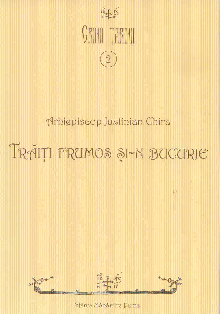Trăiți frumos și-n bucurie(brosata)