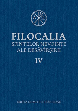 Filocalia sfintelor nevoinţe ale desăvârşirii- vol 4 CARTONATA