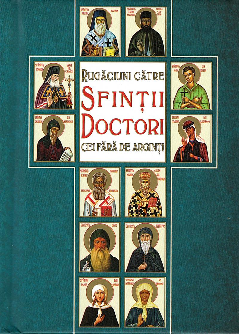 Rugăciuni către Sfinții Doctori cei fără de arginți