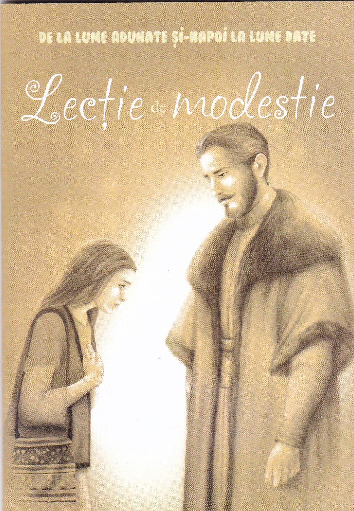 Lecție de modestie. De la lume adunate si-napoi la lume date