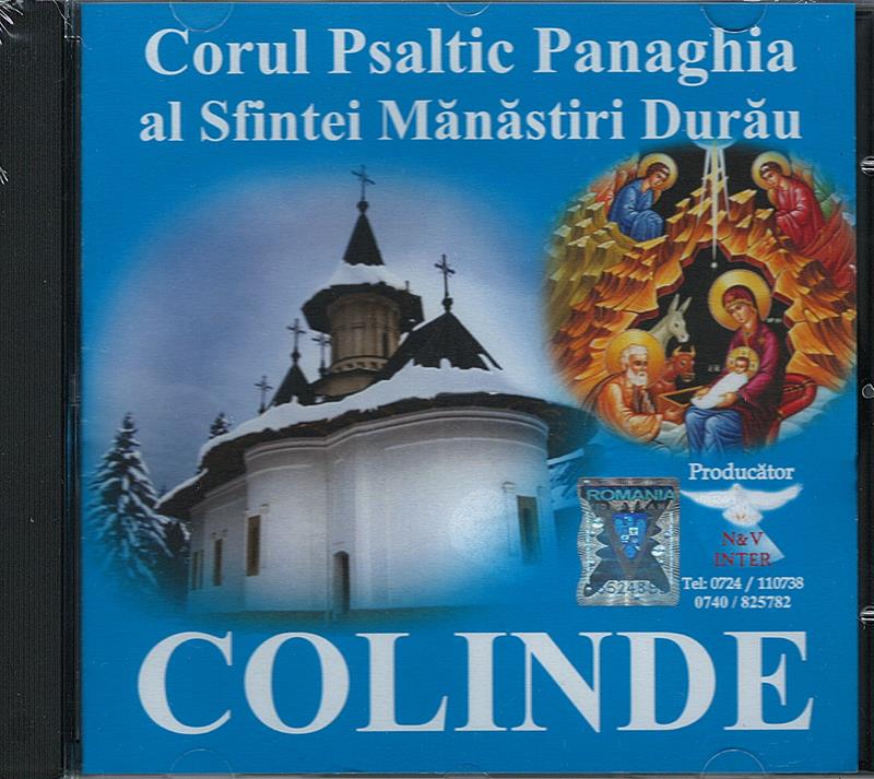 CD- Corul Psaltic Panaghia al Sfintei Mănastiri Durău. Colinde
