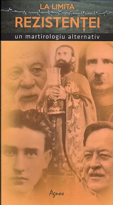 La limita rezistenţei. Un martirologiu alternativ