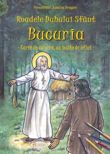 Roadele Duhului Sfânt - vol.9. BUCURIA. Carte de colorat cu multe de aflat