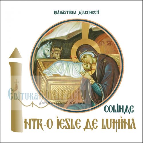 CD - Colinde. Într-o iesle de lumină