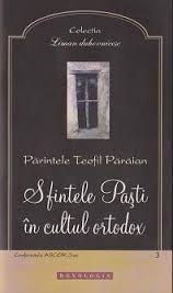 Sfintele Paşti în cultul ortodox