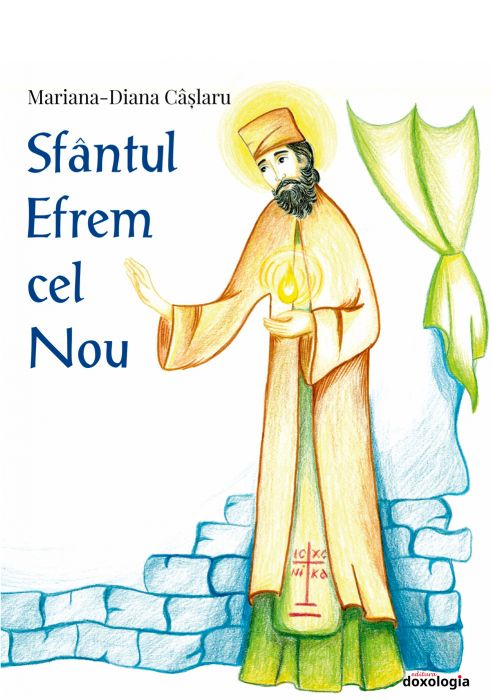 Sfântul Efrem cel Nou -pentru copii