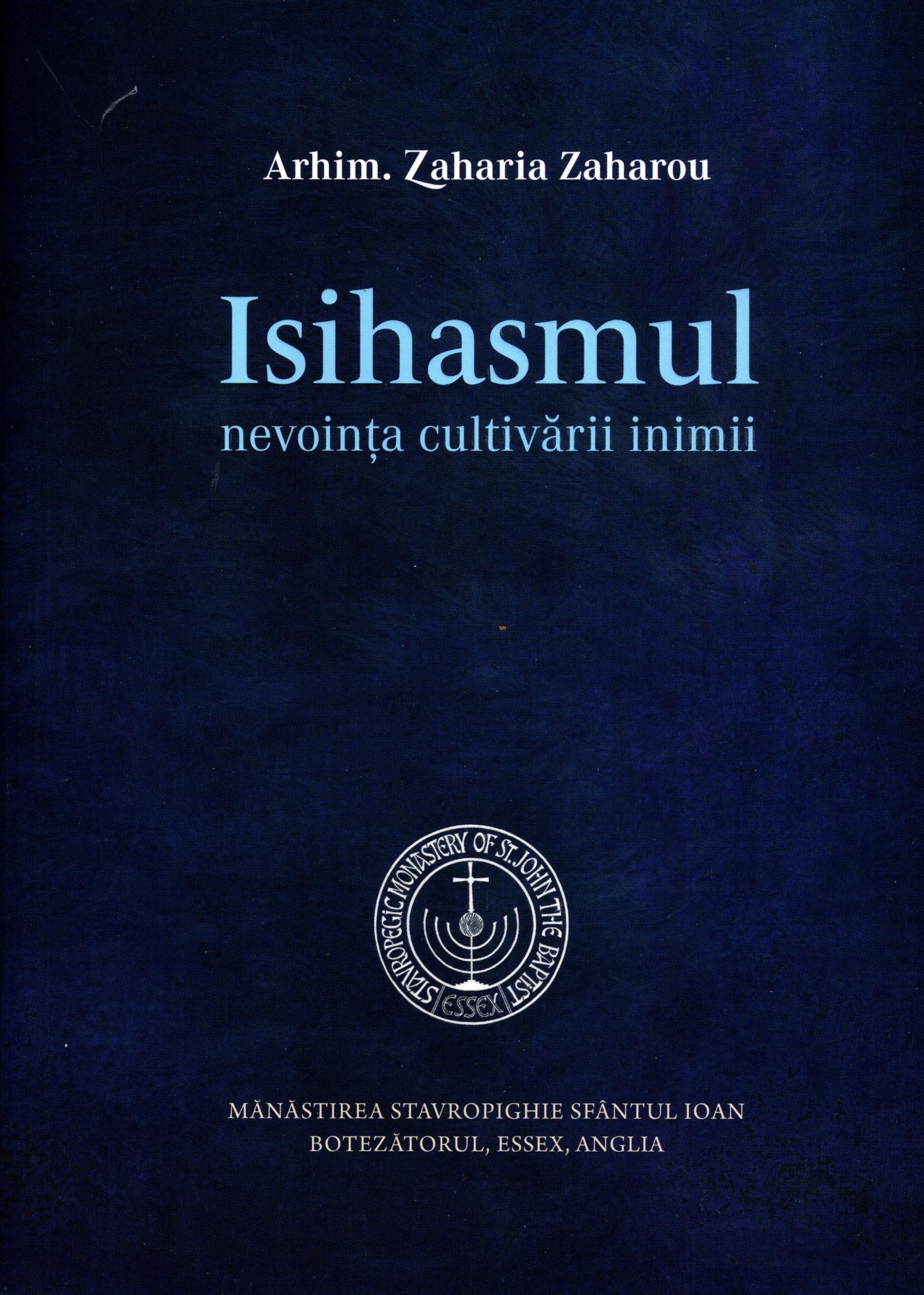 Isihasmul, nevoința cultivării inimii
