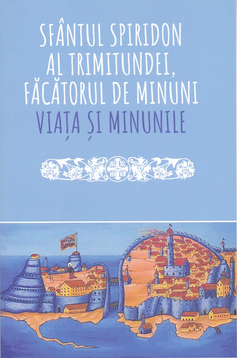 Sfântul Spiridon al Trimitundei. Viața și minunile