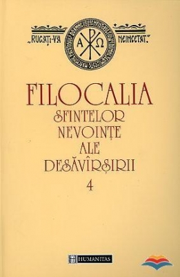 Filocalia sfintelor nevointe ale desavarsirii - vol 4