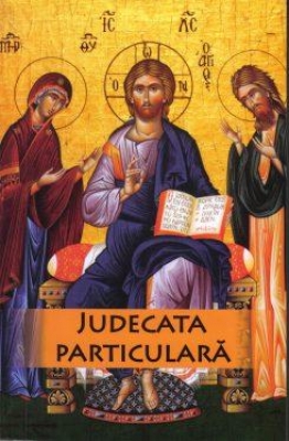 Judecata particulară a sufletului omenesc după ieşirea din trup