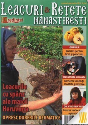 Leacuri si reţete mănăstireşti Nr. 1 (octombrie - decembrie 2014)