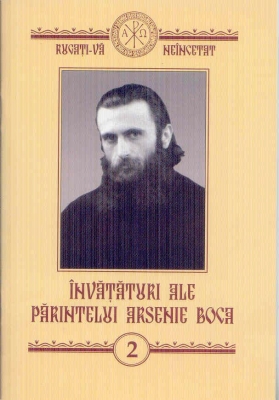 Învățături ale părintelui Arsenie Boca Vol 2
