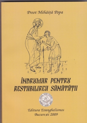 Îndrumar pentru restabilirea sănătăţii