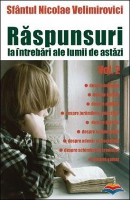 Raspunsuri la intrebari ale lumii de astazi vol. 2