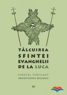 Talcuirea Sfintei Evanghelii de la Luca