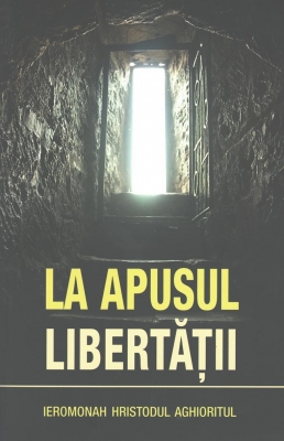 La apusul libertatii