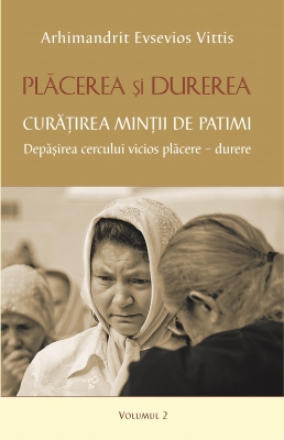 Placerea si durerea vol 2