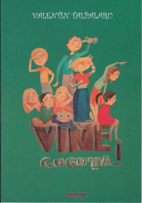 Vine Guguta!