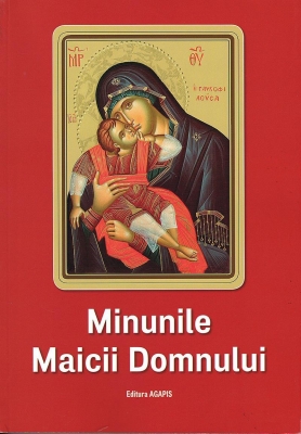 Minunile Maicii Domnului