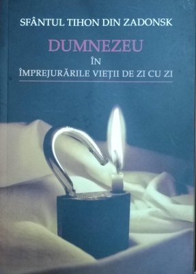 Dumnezeu in imprejurarile vietii de zi cu zi