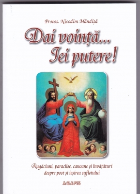Dai voinţă, iei putere