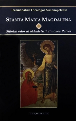 Sfanta Maria Magdalena. Sfantul odor al Manastirii Simonos Petras