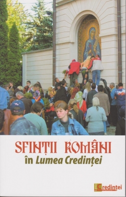Sfintii romani in Lumea Credintei