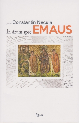 In drum spre Emaus